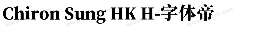 Chiron Sung HK H字体转换